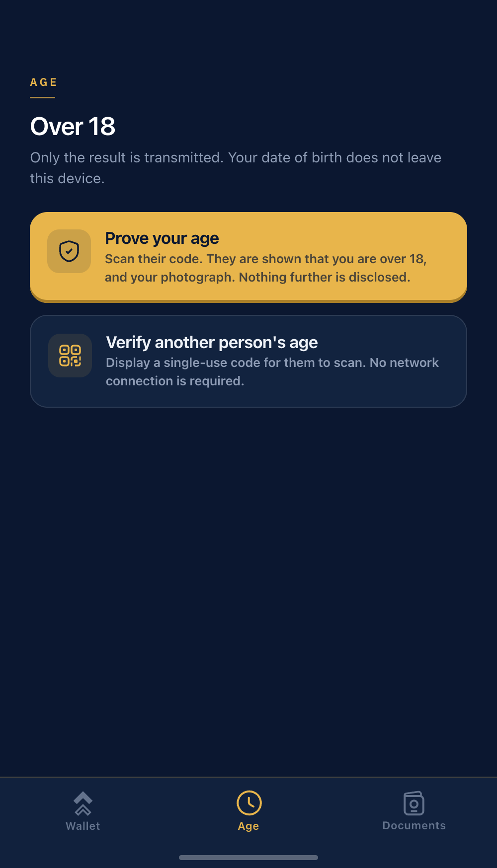 The app's age screen, proving the holder is over eighteen.